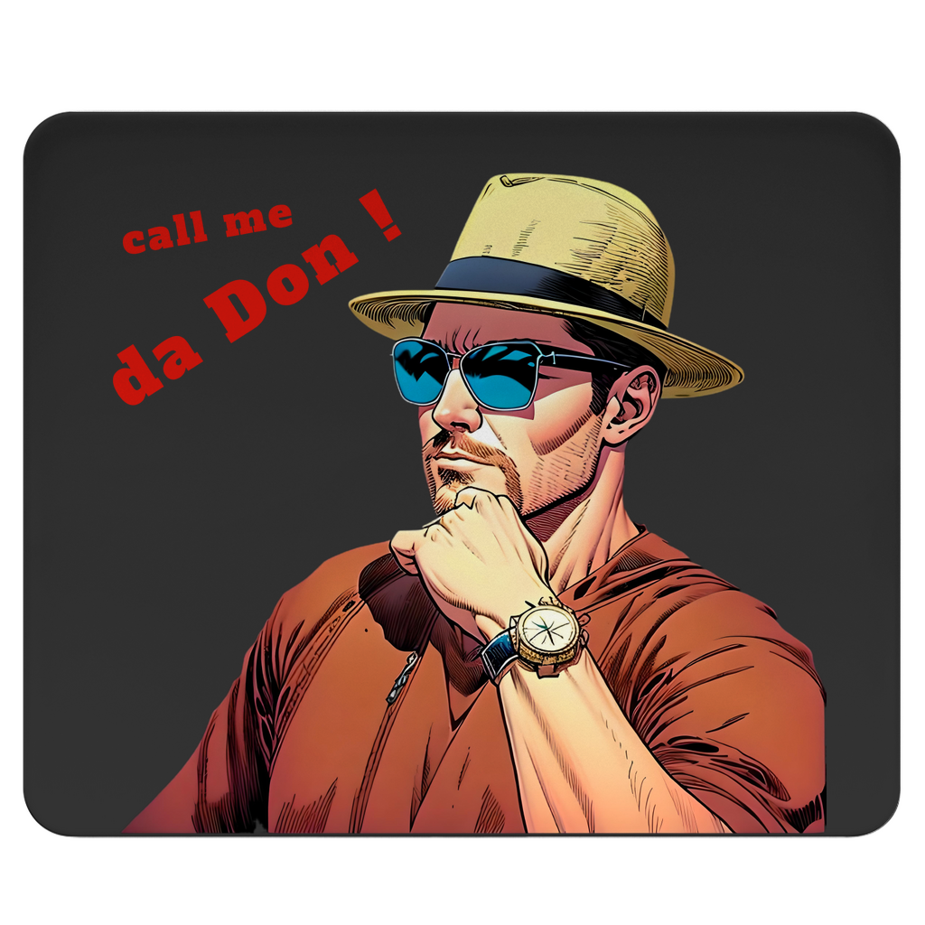 Mousepad call me da Don