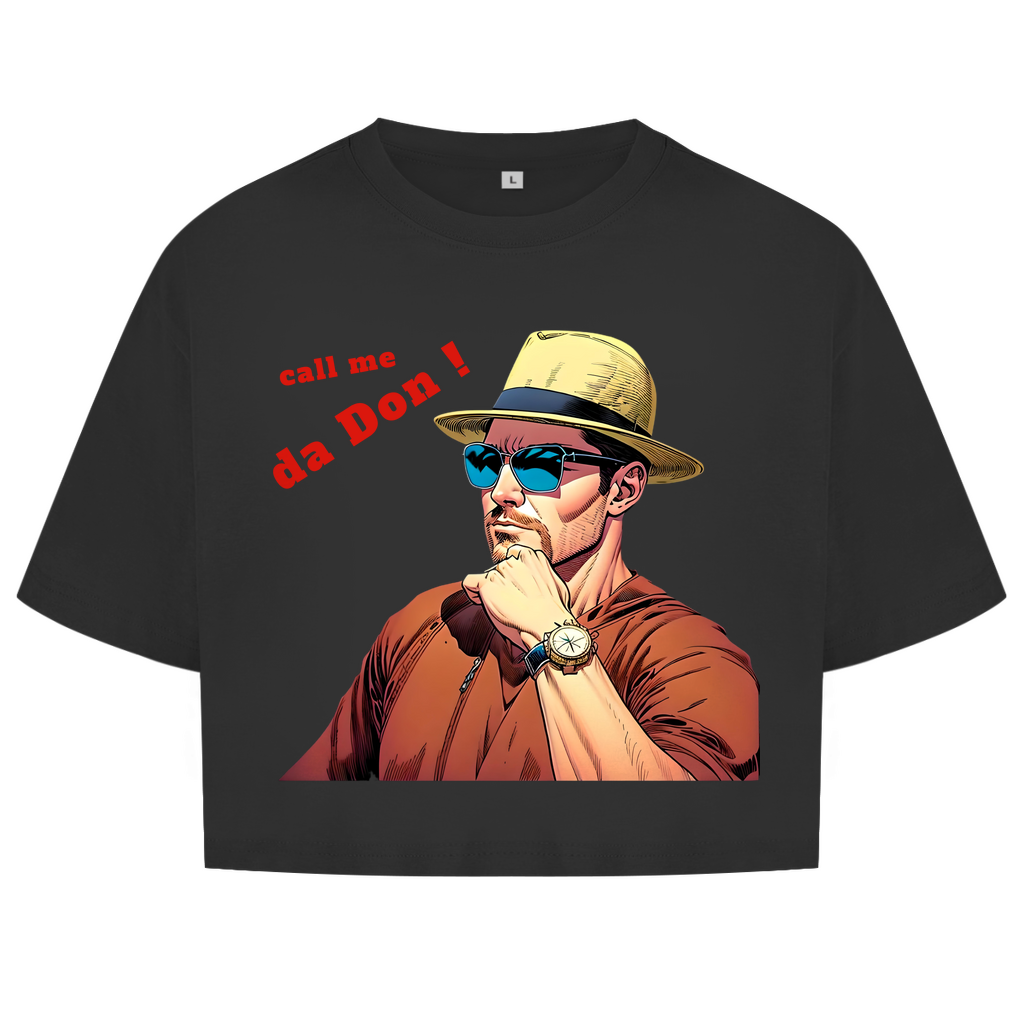 Damen Oversize Crop Top call me da Don