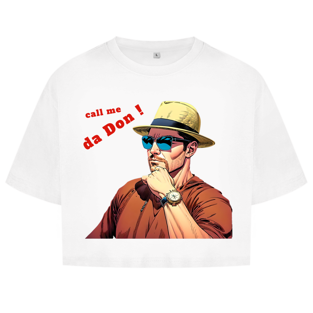 Damen Oversize Crop Top call me da Don