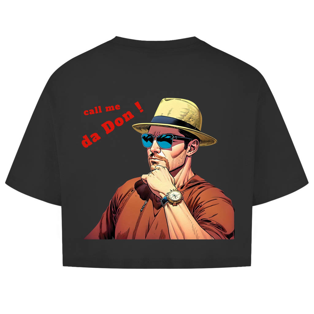 Damen Oversize Crop Top call me da Don