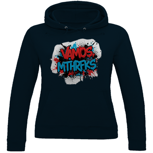 Damen Hoodie VAMOS MTHRFKS